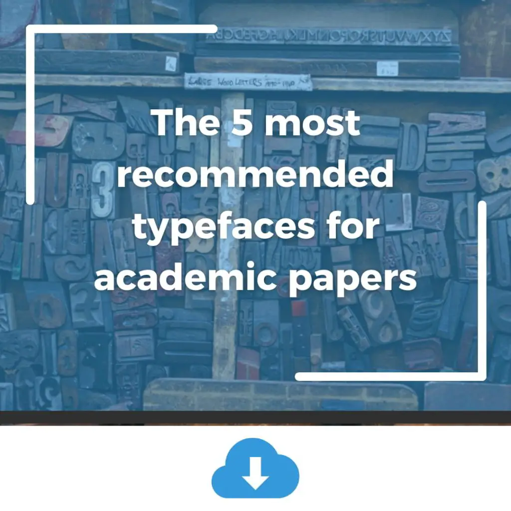 The 5 most recommended typefaces for academic papers
